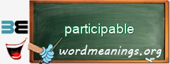 WordMeaning blackboard for participable